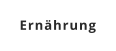 Ernährung